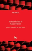 Fundamentals of Glycosylation