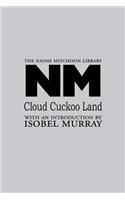 Cloud Cuckoo Land