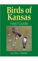 Birds of Kansas Field Guide: (Bird Identification Guides)