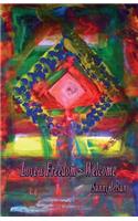 Love & Freedom Welcome