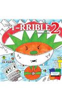 T-RRIBLE 2