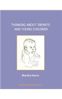 Thinking about Infants and Young Children