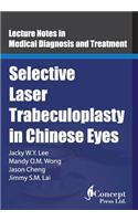 Selective Laser Trabeculoplasty in Chinese Eyes