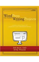 Word Press for Student Writing Projects