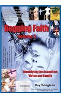 Vol. 2 Begging Faith