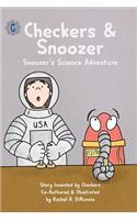 Checkers & Snoozer