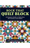 Rock That Quilt Block