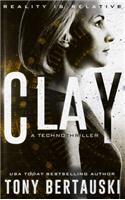 Clay: A Technothriller