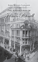 Adventures of James Russell