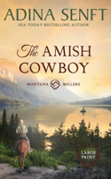 The Amish Cowboy (Large Print Hardcover)