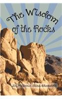 The Wisdom of the Rocks