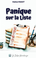 Panique sur la Liste