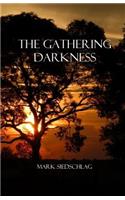 The Gathering Darkness