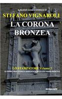 Lo stampatore - La corona bronzea