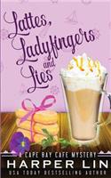 Lattes, Ladyfingers, and Lies