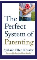 Perfect System of Parenting