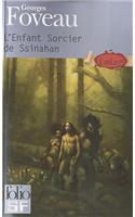 Enfant Sorcier de Ssinah