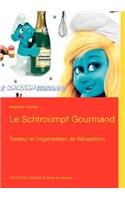 Schtroumpf Gourmand