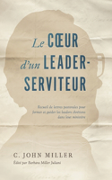 Le coeur d'un leader-serviteur