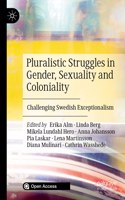 Pluralistic Struggles in Gender, Sexuality and Coloniality