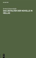 Das Zeitalter Der Novelle in Hellas