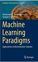 Machine Learning Paradigms