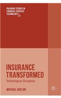 Insurance Transformed