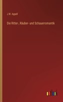 Ritter-, Räuber- und Schauerromantik
