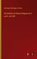 Schlacht von Deutsch-Wagram am 5. und 6. Juli 1809