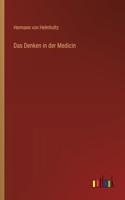 Denken in der Medicin