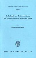 Rechtsbegriff Und Rechtsentwicklung Der Verfassungstreue Im Offentlichen Dienst