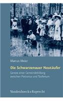 Die Schwarzenauer Neutaufer