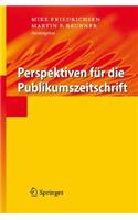 Perspektiven Für Die Publikumszeitschrift