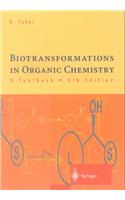 Biotransformations in Organic Chemistry: A Textbook