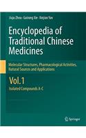 Encyclopedia of Traditional Chinese Medicines - Molecular Structures, Pharmacological Activities, Natural Sources and Applications