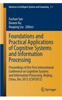 Foundations and Practical Applications of Cognitive Systems and Information Processing