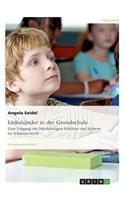 Linkshänder in der Grundschule. Zum Umgang mit linkshändigen Schülern und Lehrern im Schulunterricht