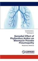 Remedial Effect of Phyllanthus Acidus on Bleomycin Provoke Pneumopathy