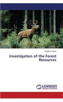 Investigation of the Forest Resources: (English)