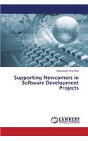 Supporting Newcomers in Software Development Projects