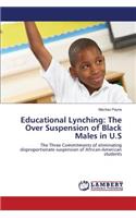 Educational Lynching