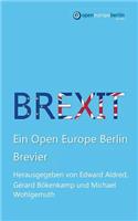 Brexit: Ein Open Europe Berlin Brevier