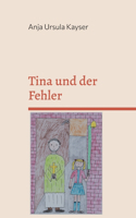 Tina und der Fehler