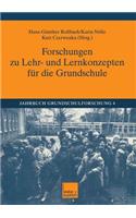 Forschungen Zu Lehr- Und Lernkonzepten Für Die Grundschule