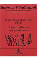 Spielen Und Lernen Mit Jungen Kindern