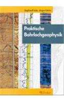 Praktische Bohrlochgeophysik