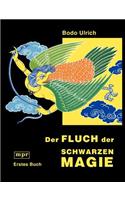 Der Fluch der schwarzen Magie