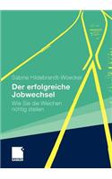 Der Erfolgreiche Jobwechsel