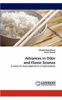 Advances in Odor and Flavor Science