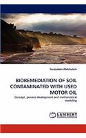 Bioremediation of Soil Contaminated with Used Motor Oil